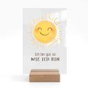 Tischaufsteller Ich bin gut so wie ich bin - 10x15 cm