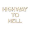 Träbokstäver Highway to Hell - Poppel