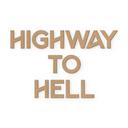 Träbokstäver Highway to Hell - MDF natur
