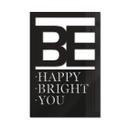 Cuadro decorativo de cristal acrílico - Be happy be bright be you
