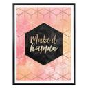 Plakat - Frederiksson - Make it happen - Hexagon