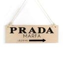 Panneau en bois Prada Marfa