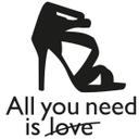 All you need is... (2-farvet)