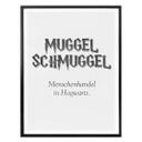 Affiche - Muggel Schmuggel