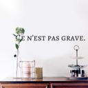 Wallsticker -  Ce n'est pas grave