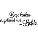 Muursticker Deze keuken is gekruid met Liefde