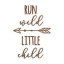 Décoration en bois - Run wild little child - Placage d'acajou