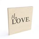Billede af træ My Love - firkantet