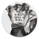 Tableau sur alu-Dibond rond Verbaan - Fight like a Girl