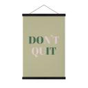 Tekstil plakat Don't Quit Do it