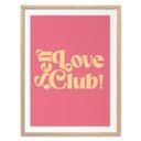 Póster Self Love Club Rosa - Impresiones de Ayleen