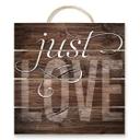 Cuadro de madera Just Love - 40x41,5 cm