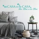Sticker mural - Mi Casa Es Su Casa 1