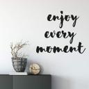 Wallsticker - Enjoy every moment