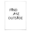 Plakat - Find me outside