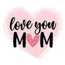 Sticker mural Love you Mom