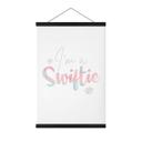 Tekstil plakat I'm a Swiftie - inspireret af Taylor Swift