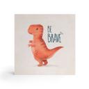 Træ dekoration blok Dino Be Brave - T-Rex - Tunaboylu