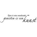 Muursticker Eten is een noodzaak...