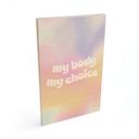 Tableau sur bois My body my choice