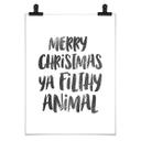 Plakat - Merry Christmas ya filthy animal