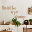 letras de madera 3D Esta cocina es para bailar (5 piezas) - MDF naturaleza