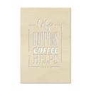Cuadro decorativo de álamo - Life happens coffee helps