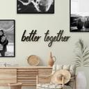decoración acrílica 3D - Dicho romántico - better together