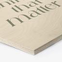 Sekskantet billede af træ Gør de ting, der betyder noget - Prints by Ayleen