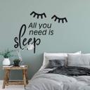 Muursticker All you need is sleep