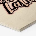 Esagono in legno Oh La La