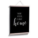 Plakat - You feel like home