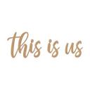 MDF-dekoration This is us