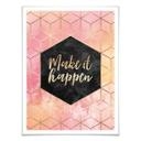Plakat - Frederiksson - Make it happen - Hexagon