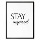 Plakat Stay Inspired