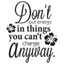 Wallsticker -  Don't put energy...