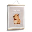 Plakat Keep Calm and Capy On - Capybara