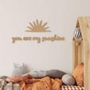 Decoración de habitación infantil sol - You are my sunshine - MDF naturaleza