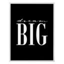 Plakat - Dream big - Sort