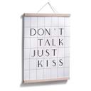 Plakat - Don't Talk Just Kiss