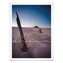 Plakat - If you can dream it you can do it