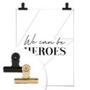 Póster Podemos ser héroes