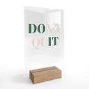 Akrylglas borddekoration Don't Quit Do it