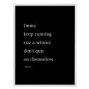 Plakat - Keep running…