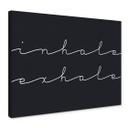 Cuadro en lienzo - inhalar exhalar b/n