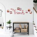 Wallsticker -  My Friends med plads til fotos