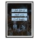Plakat - Take time to make your soul happy