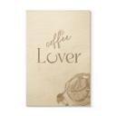 Træplakat Coffee Lover
