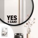 Spiegelsticker, Dekorativer Sticker YES I CAN! 