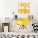 Wallsticker - F#@CK MONDAY